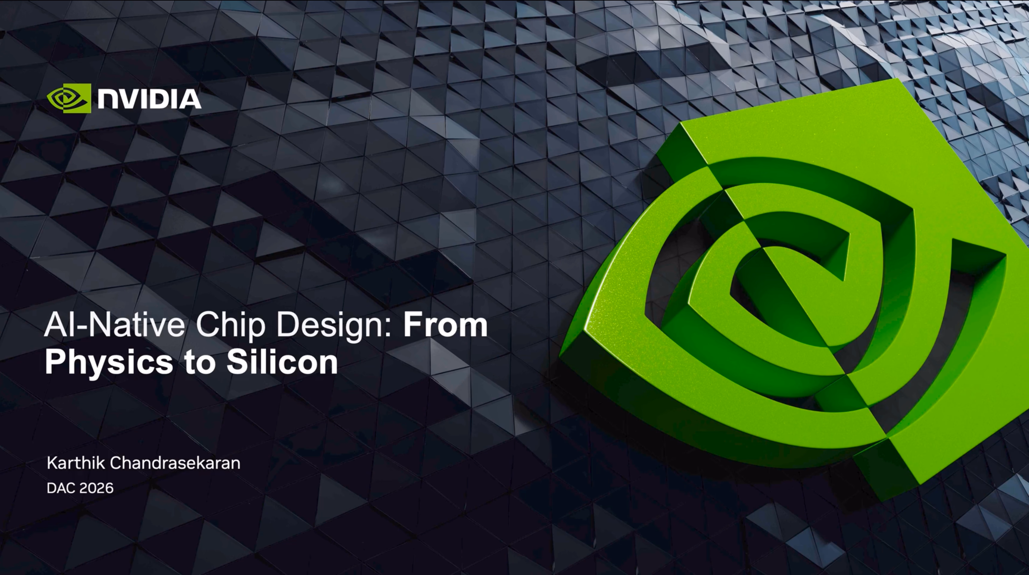 Karthik Chandrasekaran, NVIDIA, presenting at DAC 2026